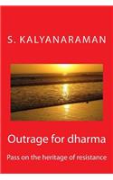 Outrage for Dharma
