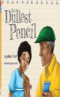 Dullest Pencil