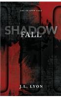 Shadow Fall