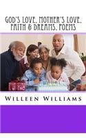 God's Love, Mother's Love, Faith & Dreams, Poems