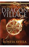 Unborn Hero of Dragon Village