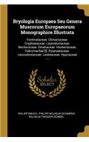 Bryologia Europaea Seu Genera Muscorum Europaeorum Monographice Illustrata