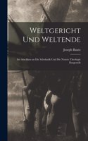 Weltgericht Und Weltende