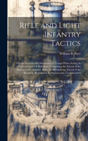 Rifle and Light Infantry Tactics