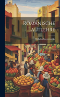 Romanische Lautlehre