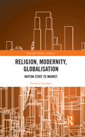 Religion, Modernity, Globalisation