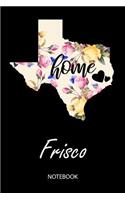 Home - Frisco - Notebook
