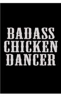 Badass Chicken Dancer: Notebook Journal Diary 110 Lined pages