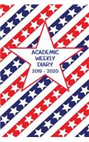 Academic Weekly Diary 2019 - 2020: Weekly Academic diary/Planner for the Student or Teacher/Lecturer/Tutor with added extras in Diary - Cover USA 21