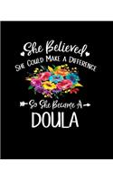 She Believed She Could Make A Difference So She Became a Doula