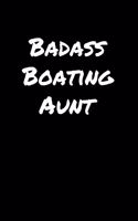Badass Boating Aunt
