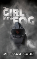 Girl In The Fog