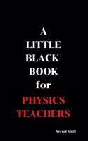 Little Black Book: For Physics Teachers(Little Black Book)