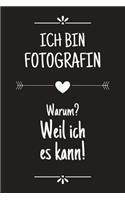 Ich bin Fotografin