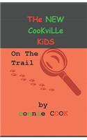 The New Cookville Kids on the Trail