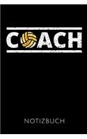 Coach Notizbuch: Geschenkidee für die besten Volleyball Trainer - Notizbuch - 120 Seiten, Punkteraster - Format 6x9 DIN A5 - Soft cover matt -