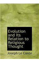 Evolution and Its Relation to Religious Thought