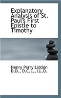 Explanatory Analysis of St. Paul's First Epistle to Timothy