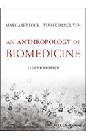 Anthropology of Biomedicine