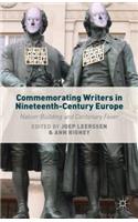 Commemorating Writers in Nineteenth-Century Europe