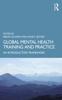 Global Mental Health Training and Practice