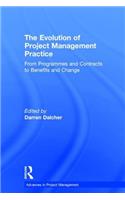 Evolution of Project Management Practice