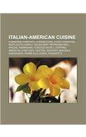 Italian-American Cuisine: Submarine Sandwich, Cheesesteak, Chris Cosentino, Muffuletta, Eataly, Italian Beef, Pepperoni Roll, Spiedie