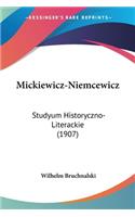 Mickiewicz-Niemcewicz: Studyum Historyczno-Literackie (1907)(Not Applicable)