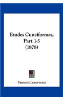 Etudes Cuneiformes, Part 1-5 (1878)