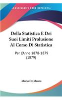 Della Statistica E Dei Suoi Limiti Prolusione Al Corso Di Statistica