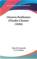 Oeuvres Posthumes D'Andre Chenier (1826)