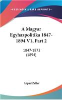 A Magyar Egyhazpolitika 1847-1894 V1, Part 2