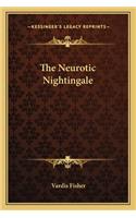 The Neurotic Nightingale