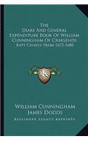 Diary and General Expenditure Book of William Cunningham of Craigends
