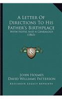 Letter of Directions to His Father's Birthplace