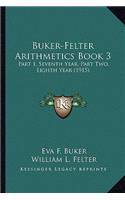 Buker-Felter Arithmetics Book 3