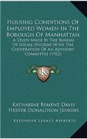 Housing Conditions Of Employed Women In The Borough Of Manhattan
