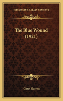 Blue Wound (1921)