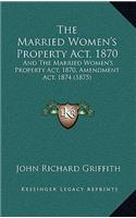 Married Women's Property Act, 1870