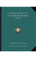 Saggio Primo Di Documenti Morali (1792)