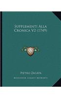 Supplementi Alla Cronica V2 (1749): (Italian)