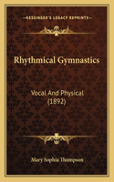 Rhythmical Gymnastics