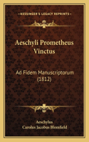 Aeschyli Prometheus Vinctus