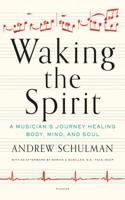 WAKING THE SPIRIT