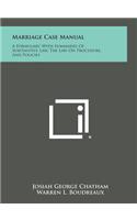 Marriage Case Manual