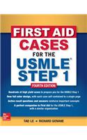 First Aid Cases for the USMLE Step 1, Fourth Edition