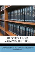 Reports from Commissioners...