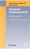 Thermische Verfahrenstechnik: Grundlagen Und Methoden