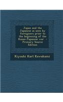 Japan and the Japanese as Seen by Foreigners Prior to the Beginning of the Russo-Japanese War