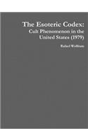 Esoteric Codex: Cult Phenomenon in the United States (1979)